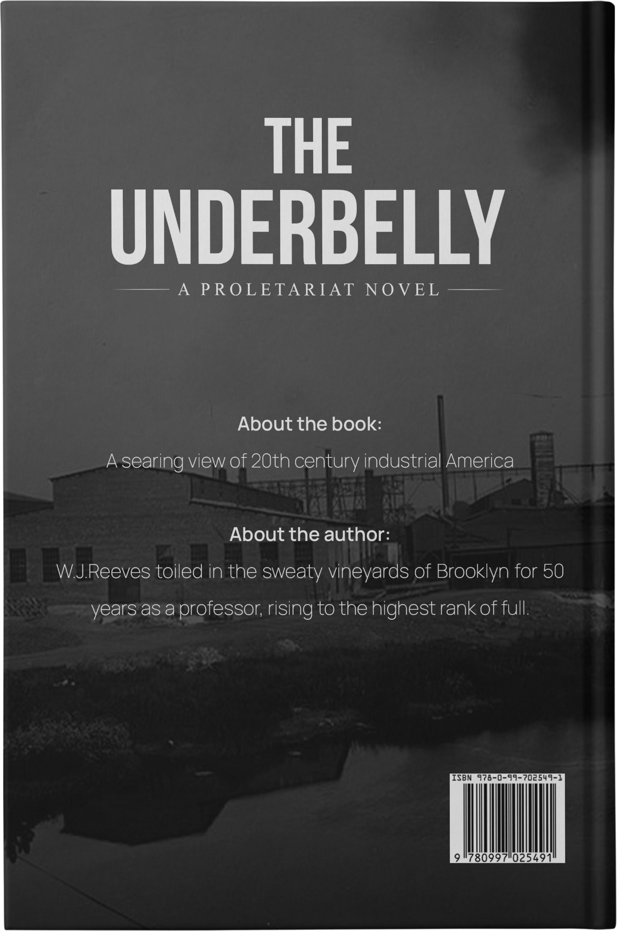 The Underbelly: A Proletariat Novel