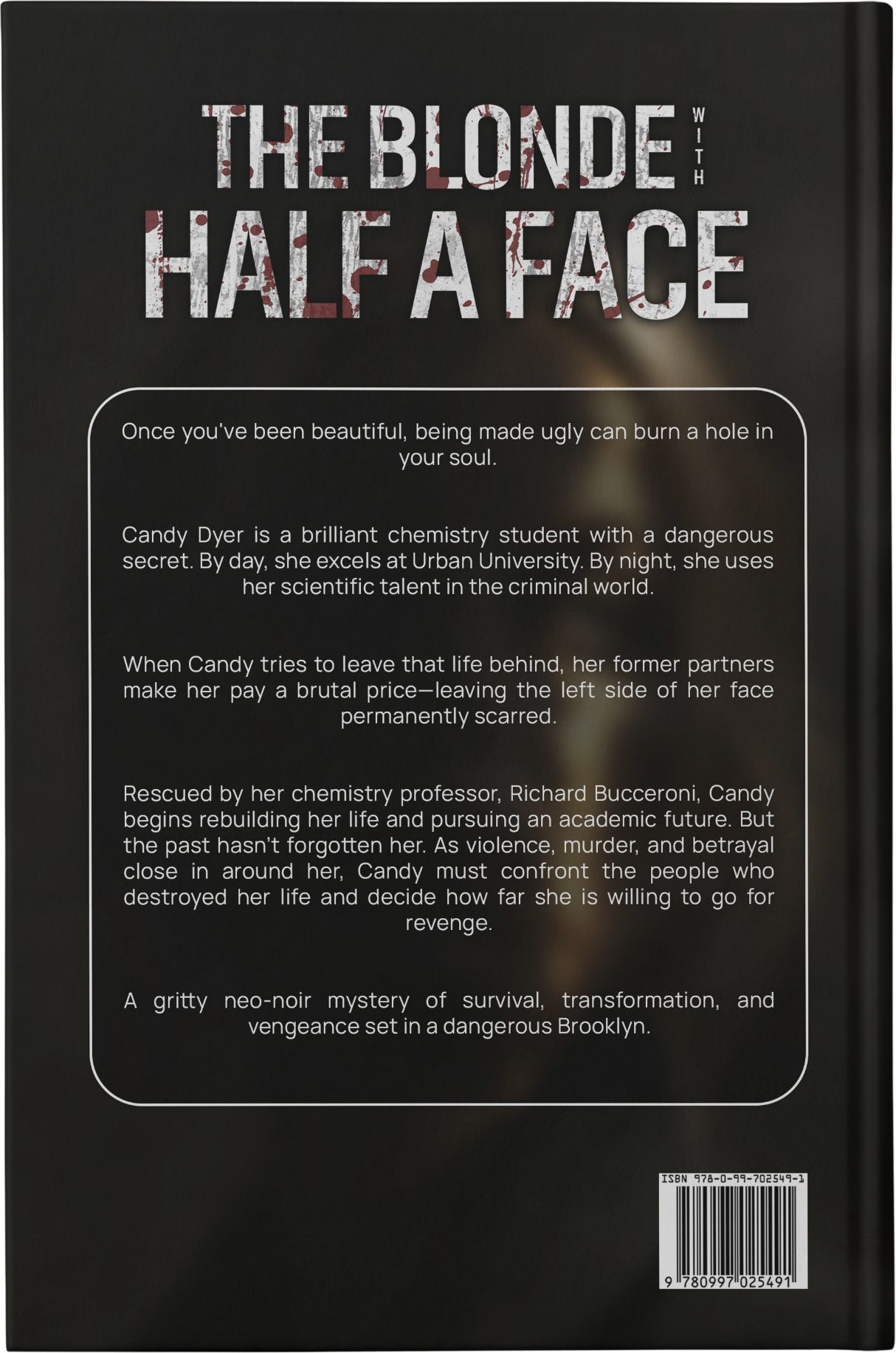 The Blonde with Half a Face